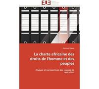La Charte Africaine Des Droits De L'homme Et Des Peuples