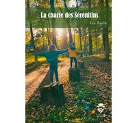 La Charte des Sérénitins - Luc Ruelle - Publibook - broché - Roman