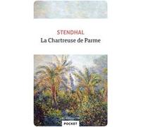 La Chartreuse de Parme Stendhal (Auteur)