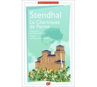Stendhal – La Chartreuse de Parme – Prépas scientifiques 2018-2019 – GF