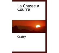 La Chasse a Courre