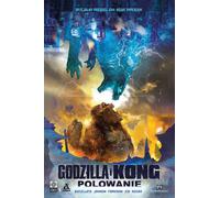 La chasse à Godzilla et Kong