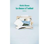 La chasse à l'enfant - Gisèle Bienne - Ecole Des Loisirs - broché - Roman adolescent dès 13 ans