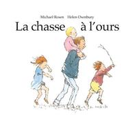 La chasse à l'ours - - Helen Oxenbury - Ecole Des Loisirs - album jeunesse