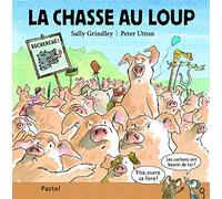 LA CHASSE AU LOUP