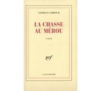 Georges Limbour – La chasse au mérou – Livre – Gallimard