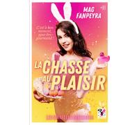 La Chasse au Plaisir