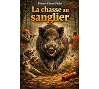 La chasse au sanglier