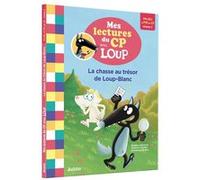 La chasse au trésor de Loup-Blanc - Lecture Loup CP Orianne Lallemand (Auteur), Eléonore Thuillier (Auteur), Sess (Illustration)