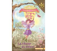 L'École des Fées - 10. La chasse au trésor - Folio Cadet - Dès 8 ans
