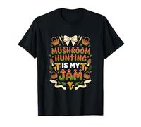 La Chasse aux Champignons est ma Confiture T-Shirt