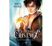 La Chasse aux Cristaux : L'anneau du naufragé