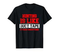 La Chasse, C'est comme du Ruban adhésif, ça répare Tout ! Funny Hunter T-Shirt Graphique avec Valeur, Homme, Noir, M