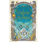 Saft Allison – La Chasseuse et l'Alchimiste – Roman adolescent – Broché