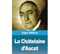 La Châtelaine d'Ascot