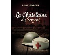 La Châtelaine du Sergent