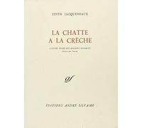 La Chatte à la crèche: Contes pour les anciens enfants