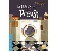 La Chaussette de Proust - Carina Rozenfeld - Gulf Stream - broché - Roman cadet