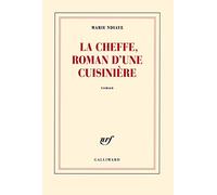 La Cheffe, roman d'une cuisinière