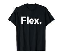 La Chemise Word Flex Qui Dit « Flex Sarcastic » en Un Mot T-Shirt