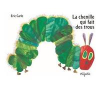 La Chenille Qui Fait Des Trous