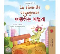 La chenille voyageuse (Livre pour enfants bilingue français-coréen)