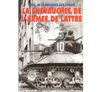 La chevauchée de l'armée de Lattre
