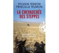 La chevauchée des steppes - Sylvain Tesson - Pocket - Poche - Essai