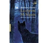 La chèvre de M. Seguin Alphonse Daudet (Auteur), François Place (Illustration)