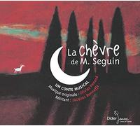 La chèvre de M. Seguin - Un conte musical