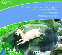 La chèvre de Monsieur Seguin et autres Lettres de mon moulin