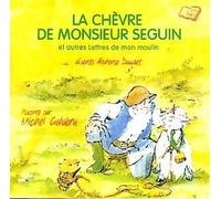 La Chèvre De Monsieur Seguin Et Autres Lettres De Mon Moulin, Par Michel Galabru