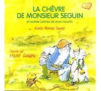 La Chèvre De Monsieur Seguin Et Autres Lettres De Mon Moulin, Par Michel Galabru