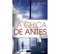 La Chica De Antes [Livre en VO] Delaney, J P (Auteur)