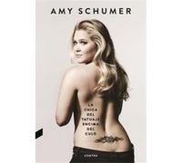 La Chica Del Tatuaje Encima Del Culo - [Livre en VO] Schummer, Amy (Auteur)