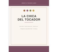 La Chica del Tocador: Edición Otoño: Agenda de autocuidado diario de 13 semanas para recuperar tu piel tras el verano y potenciar tu amor propio.