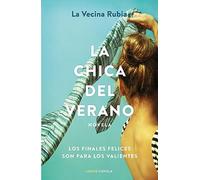 La chica del verano: Los finales felices son para los valientes