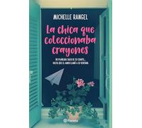 La chica que coleccionaba crayones/ The Girl Who Collected Crayons
