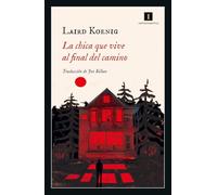La chica que vive al final del camino / The Little Girl Who Lives Down the Lane