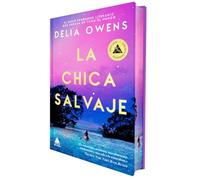 La chica salvaje (Ed. especial limitada en tapa dura con cantos pintados)