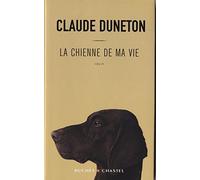 La Chienne De Ma Vie
