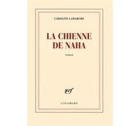 La Chienne De Naha