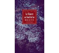 La Chimère au fond du lac