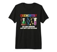 La Chimie, C'est comme Cuisiner, C'est drôle, il Suffit de ne Pas lécher la cuillère T-Shirt Haut de Gamme