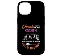 La Chimie, C'est comme Cuisiner, Vous ne Pouvez Tout Coque pour iPhone 14