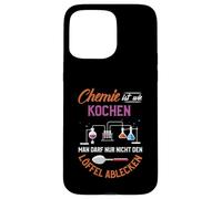 La Chimie, C'est comme Cuisiner, Vous ne Pouvez Tout Coque pour iPhone 15 Pro Max