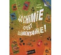 La chimie, c'est élémentaire !