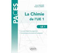 La Chimie de l'UE1 - Gaucher - Ellipses - broché - Scolaire / Universitaire