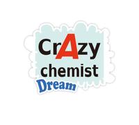 La Chimie la Plus Cool et la Plus Folle. Stickers Citation Rêve Vinyle Stickers