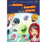 La chimie, l'énergie et le climat - Constantin Agouridas - Edp Sciences - broché - Document jeunesse dès 13 ans